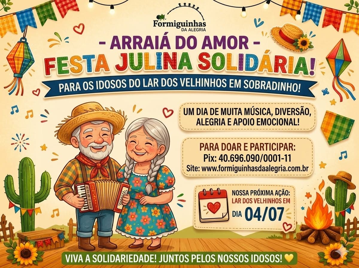 Arraiá do Amor — Festa Julina Solidária